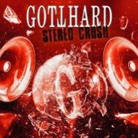 Gotthard:  Stereo Crush