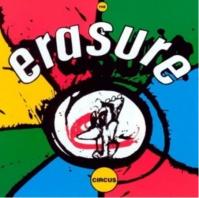 Erasure:  The Circus