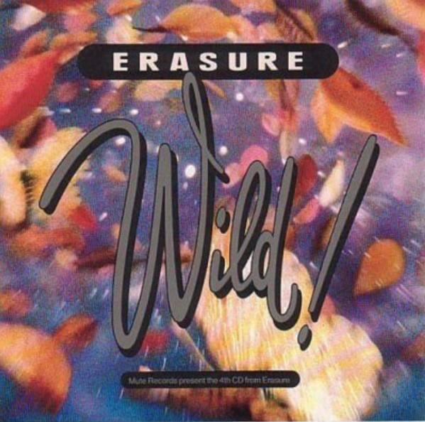 Kniha: Erasure:  Wild! - Erasure