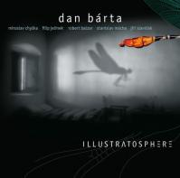 Dan Bárta -amp; Illustratosphere: Illustratosphere / Remastered