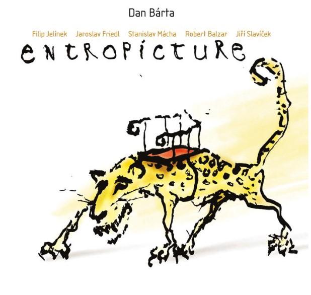 Kniha: Dan Bárta -amp; Illustratosphere: Entropicture / Remastered - Dan Bárta