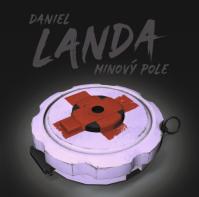 Daniel Landa: Minový pole LP