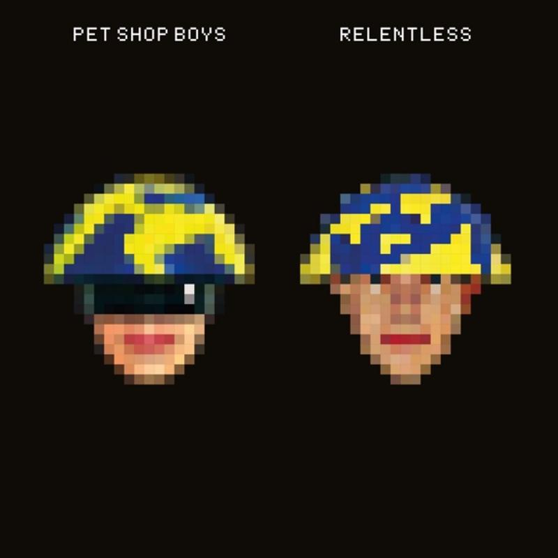 Kniha: Pet Shop Boys: Relentless (2023 Remaster) - Pet Shop Boys