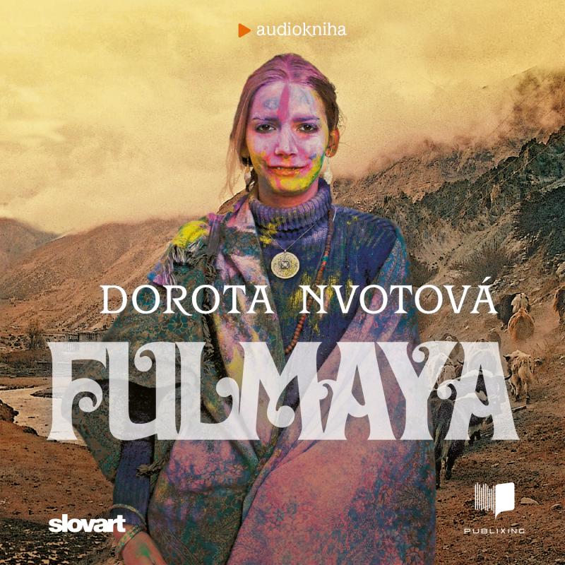 Kniha: Audiokniha Fulmaya - Dorota Nvotová