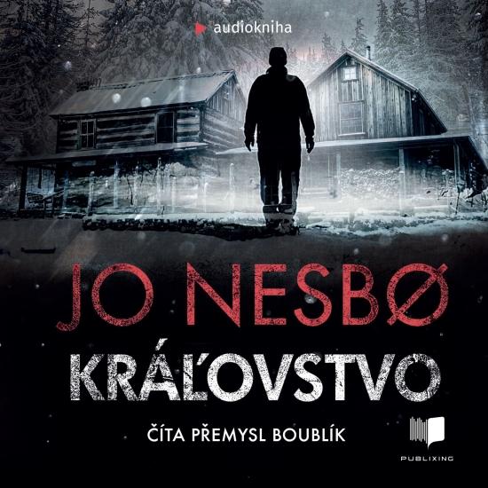 Kniha: Kráľovstvo - audiokniha - Nesbo Jo