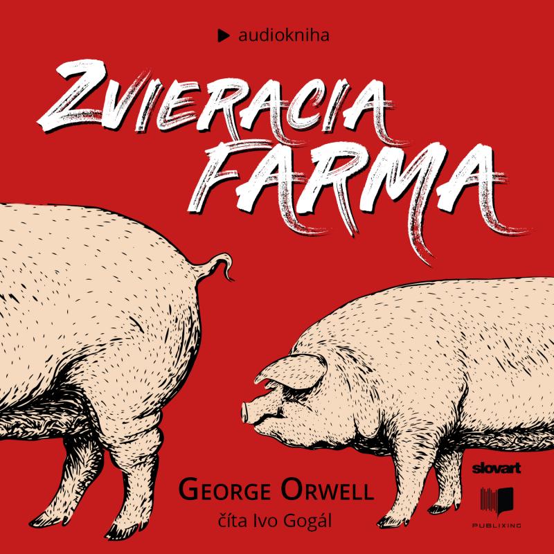 Kniha: Audiokniha Zvieracia farma - George Orwell