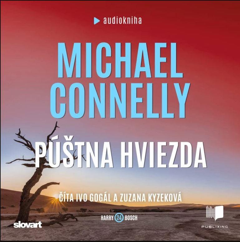 Kniha: Audiokniha Púštna hviezda - Michael Connelly