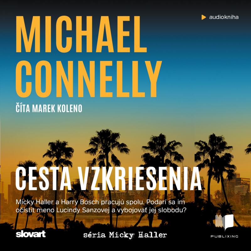 Kniha: Audiokniha Cesta vzkriesenia - Michael Connelly