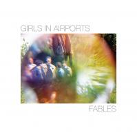 Girls in Airports:  Fables