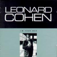 Leonard Cohen: I´m Your Man