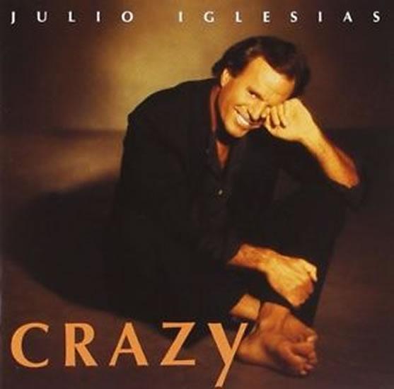Kniha: Julio Iglesias - Crazy - CD - Iglesias Julio