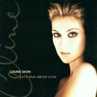 Céline Dion: Let´s Talk About Love