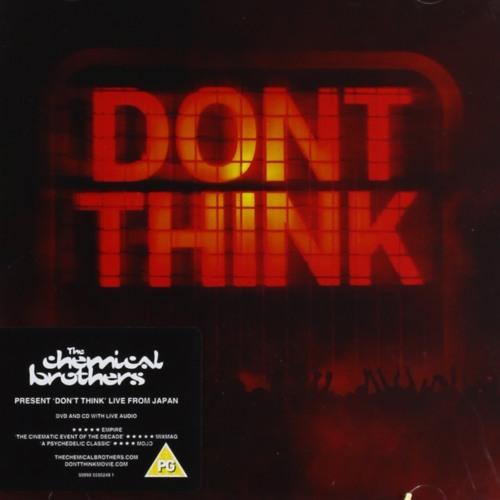 Kniha: Chemical Brothers: Don´t Think - Chemical Brothers