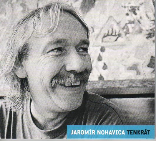 Kniha: Tenkrát - Jaromír Nohavica