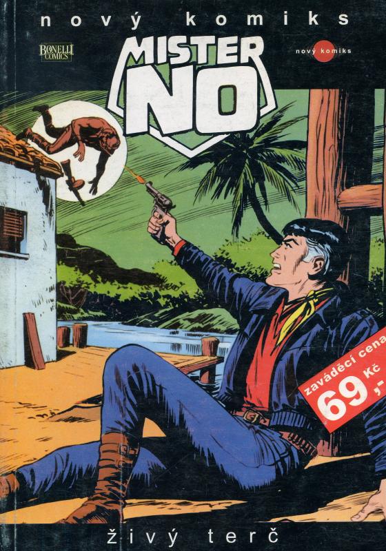 Kniha: Mister No 2 - Živý terč - Guido Nolitta
