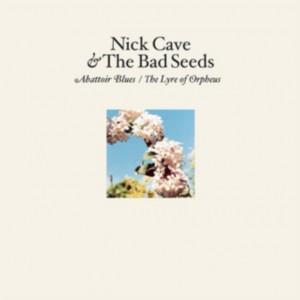 Kniha: Nick Cave -amp; The Bad Seeds: Abattoir Blues / The Lyre Of Orpheus LP - Nick Cave