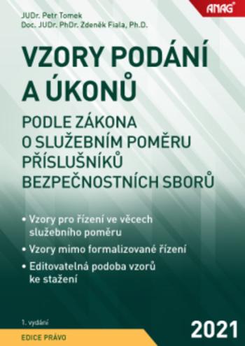 Kniha: Vzory podání a úkonů podle zákona o služebním poměru příslušníků bezpečnostních sborů - Petr Tomek