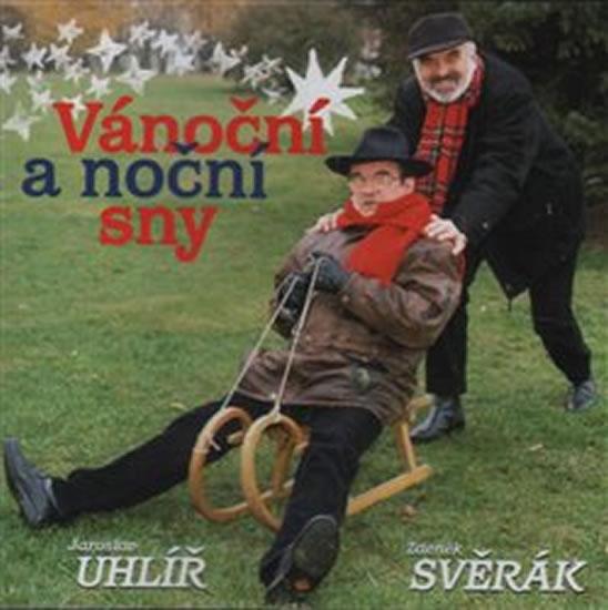 Kniha: Svěrák/Uhlíř: Vánoční a noční sny - CD - Svěrák, Jaroslav Uhlíř Zdeněk