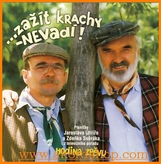 Kniha: Svěrák - Uhlíř - Zažít krachy, nevadí - CD - Svěrák Zdeněk, Uhlíř Jaroslav