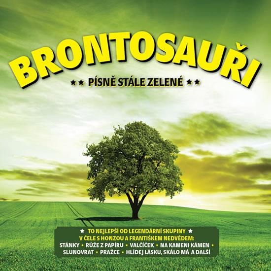 Kniha: Brountosauři: Písně stále zelené - 2 CD - Brontosauři