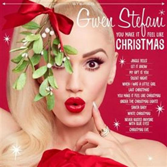 Kniha: Gwen Stefani: You Make It Feel Like Christmas - CD / Deluxe - Gwen Stefani