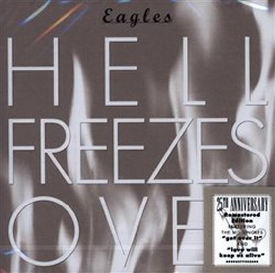 Kniha: Eagles: Hell Freezes Over - CD - The Eagles