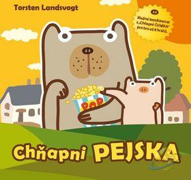 Kniha: Chňapni pejska - Torsten Landsvogt