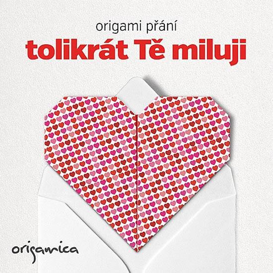 Kniha: Origami přání - Tolikrát Tě milujiautor neuvedený