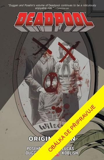 Kniha: Deadpool 6 - Prvotní hřích - Posehn Brian, Duggan Gerry