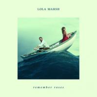 LOLA MARSH  REMEMBER ROSES