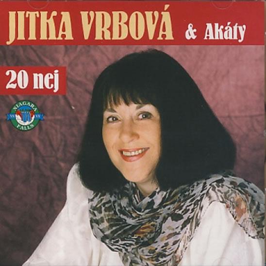 Kniha: Jitka Vrbová - Akáty - 20 nej - CD - Vrbová Jitka