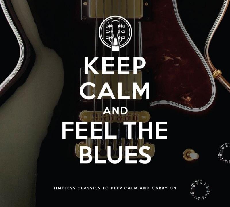 Kniha: V/A  KEEP CALM AND FEEL THE BLUES - MUSIC BROKERS