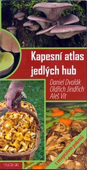 Kniha: Kapesní atlas jedlých hub - Dvořák Daniel