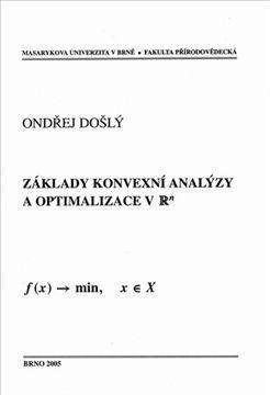 Kniha: Základy konvexní analýzy a optimalizace v R^n - Ondřej Došlý