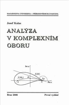 Kniha: Analýza v komplexním oboru - Josef Kalas