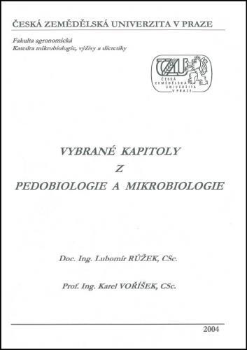 Kniha: Vybrané kapitoly z pedobiologie a mikrobiologie - Lubomír Růžek