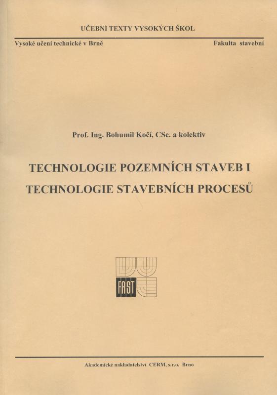 Kniha: Technologie pozemních staveb I - Bohumil Kočí