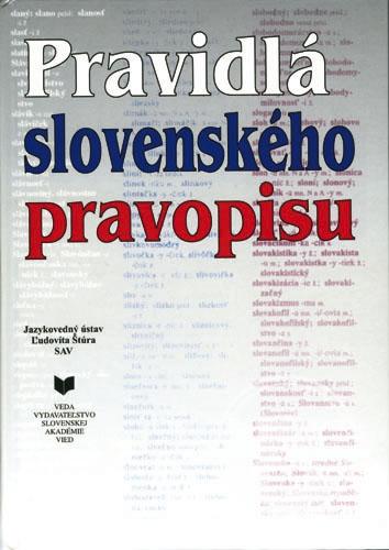 Kniha: Pravidlá slovenského pravopisu - Kolektív autorov