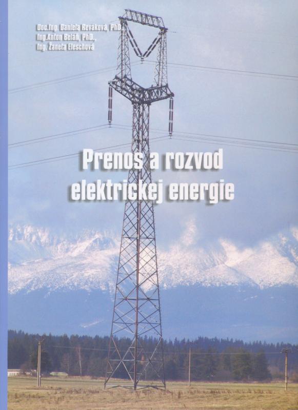 Kniha: Prenos a rozvod elektrickej energie - Daniela Reváková