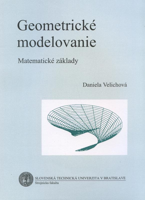 Kniha: Geometrické modelovanie - Velichová