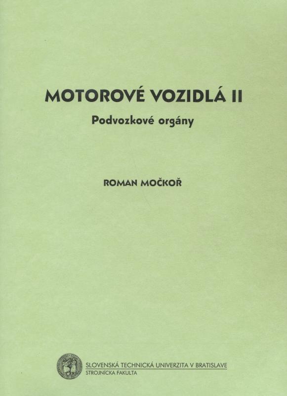 Kniha: Motorové vozidlá II. - Roman Močkoř