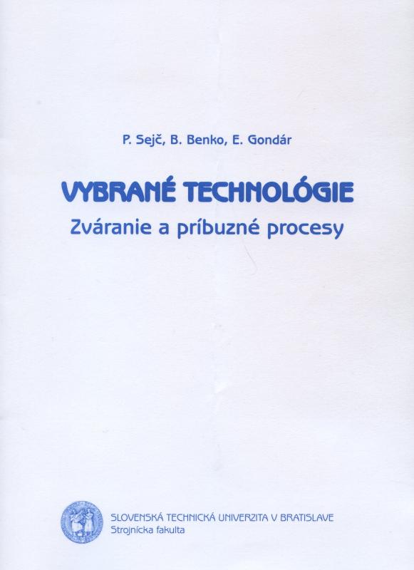 Kniha: Vybrané technológie - P. Sejč a kol.