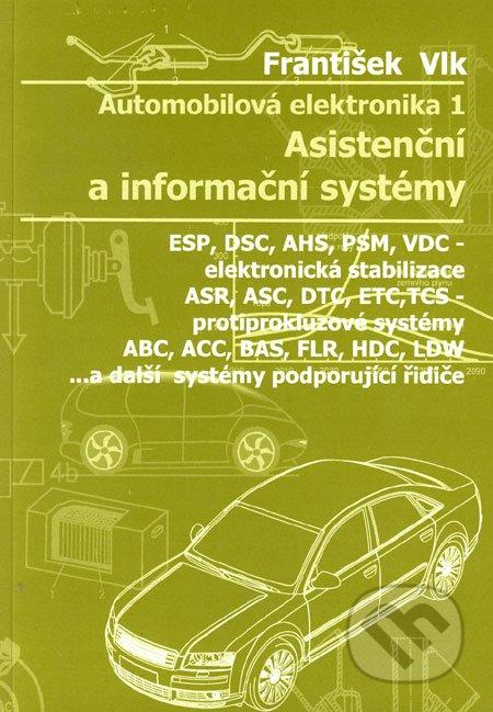 Kniha: Automobilová elektronika 1 - František Vlk