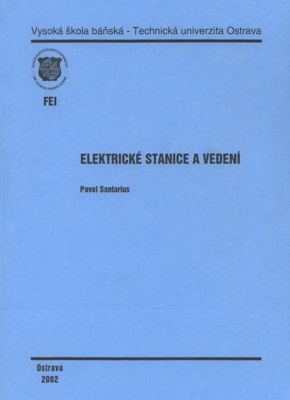 Kniha: Elektrické stanice a vedení - Pavel Santarius