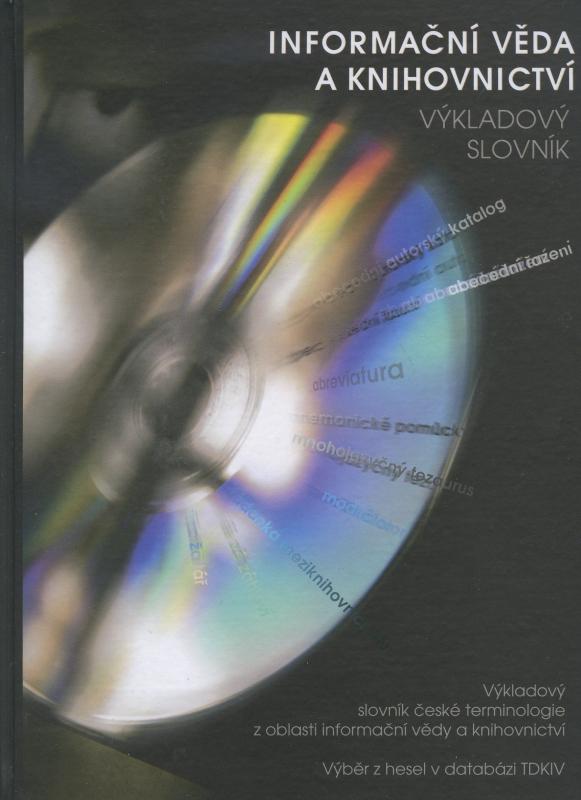 Kniha: Informační věda a knihovnictví - Ressler Miroslav (editor)