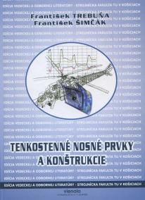 Tenkostenné nosné prvky a konštrukcie