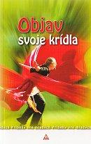Kniha: Objav svoje krídla - Willi Hoffsümmer