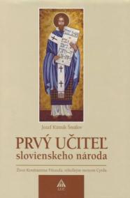 Prvý učiteľ slovienskeho národa