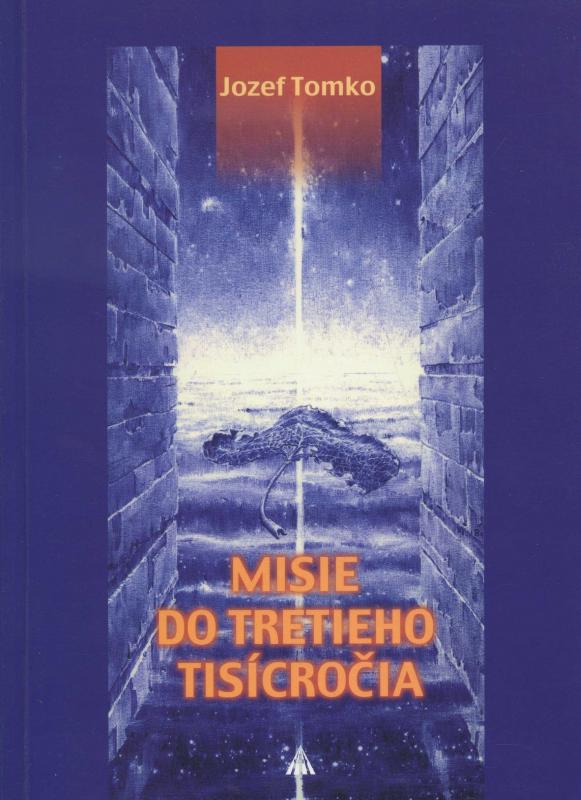 Kniha: Misie do tretieho tisícročia - Jozef Tomko