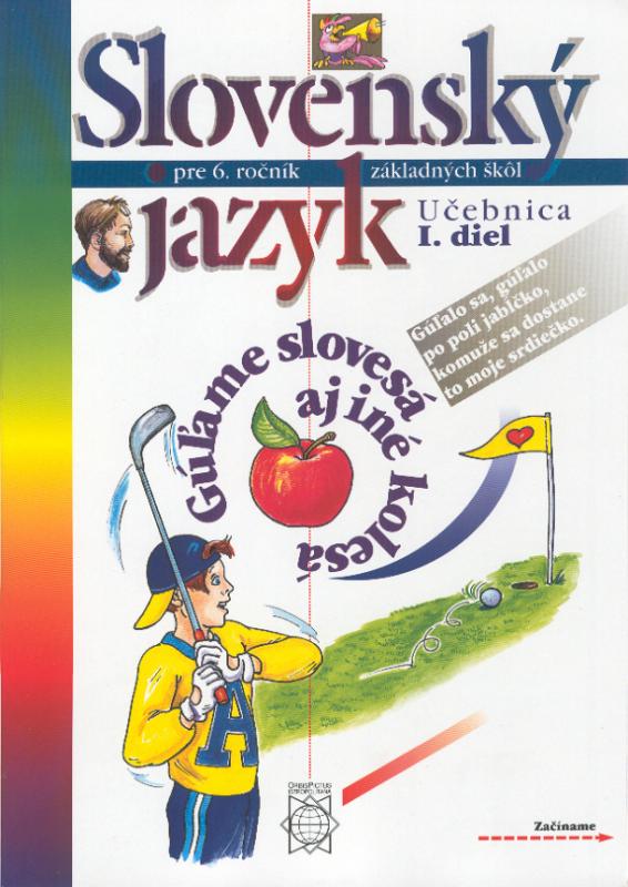 Kniha: Slovenský jazyk pre 6. ročník základných škôl - Eva Tibenská